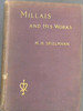 Millais and His Works With Special Reference to the Exhibition at the Royal Academy 1898