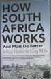 How South Africa Works-and Must Do Better