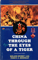 *Signed* China Through the Eyes of a Tiger