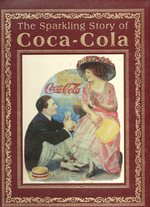 The Sparkling Story of Coca-Cola