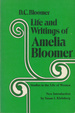 Life and Writings of Amelia Bloomer Studies in the Life of Women