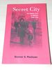 Secret City. the Hidden Jews of Warsaw 1940 To1945