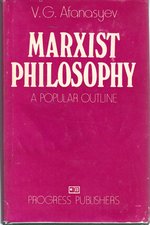 Marxist Philosophy: a Popular Outline