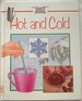 Hot and Cold (Science Through Cookery)