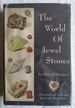 World of Jewel Stones