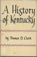 A History of Kentucky (John Bradford: 1960)
