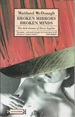 Broken Mirrors/Broken Minds: Dark Dreams of Dario Argento