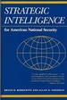 Strategic Intelligence for American National Security: Updated Edition