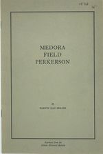 Medora Field Perkerson [Cover and Caption Title]