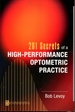 201 Secrets of a High-Performance Optometric Practice