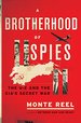 A Brotherhood of Spies: the U-2 and the Cia's Secret War