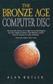 The Bronze Age Computer Disc