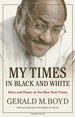 My Times in Black and White: Race and Power at the New York Times