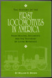 The History of the First Locomotives in America