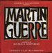 Martin Guerre [London Cast Recording]