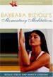 Barbara Biziou's Momentary Meditations
