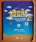 Unified Objects: Object-Oriented Programming Using C++ (Practitioners)