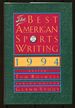 The Best American Sports Writing 1994