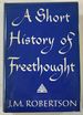 A Short History of Freethought, Ancient and Modern