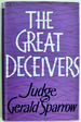 The Great Deceivers