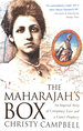 The Maharajah's Box: an Imperial Story of Conspiracy, Love and a Guru's Prophecy