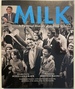 Milk: a Pictorial History of Harvey Milk