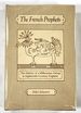 The French Prophets: the History of a Millenarian Group in Eighteenth-Century England