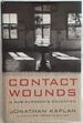 Contact Wounds: a War Surgeon's Education