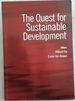 The Quest for Sustainable Development