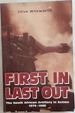 First in, Last Out: the South African Artillery in Action: 1975-1988