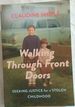 Walking Through Front Doors: Seeking Justice for a Stolen Childhood