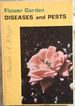 Flower Garden Diseases & Pests