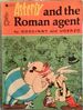 Asterix and the Roman Agent (Classic Asterix Paperbacks)