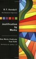 Justification By Works: How Works Vindicate True Faith-James 1-3 (New Westminster Pulpit Series)
