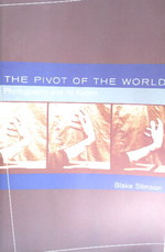 The Pivot of the World: Photography and Its Nation
