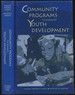 Community Programs to Promote Youth Development