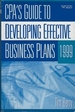 Cpa's Guide to Developing Effective Business Plans 1999