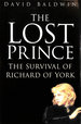 The Lost Prince: the Survival of Richard of York