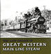 Last Decade of Great Western Main Line Steam