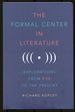 The Formal Center in Literature: Explorations From Poe to the Present