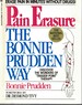 Pain Erasure-the Bonnie Prudden Way Erase Pain in Minutes Without Drugs-Discover the Wonders of "Trigger Point" Theraphy