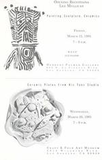 Opening Receptions Lee Mullican: Painting, Sculpture, Ceramics. (Invitation Card for Two Openings, March 15 and March 20, 1985. )