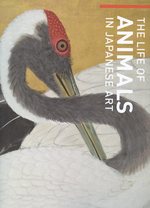 The Life of Animals in Japanese Art