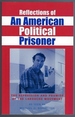 Reflections of an American Political Prisoner: the Repression and Promise of the Larouche Movement