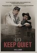 Keep Quiet