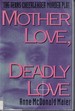 Mother Love, Deadly Love: Texas Cheerleader Murder Plot