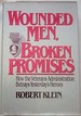 Wounded Men, Broken Promises