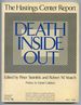 Death Inside Out-the Hastings Center Report