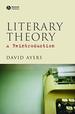 Literary Theory: a Reintroduction