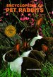 Encyclopedia of Pet Rabbits